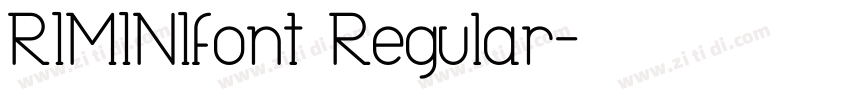 RIMINIfont Regular字体转换